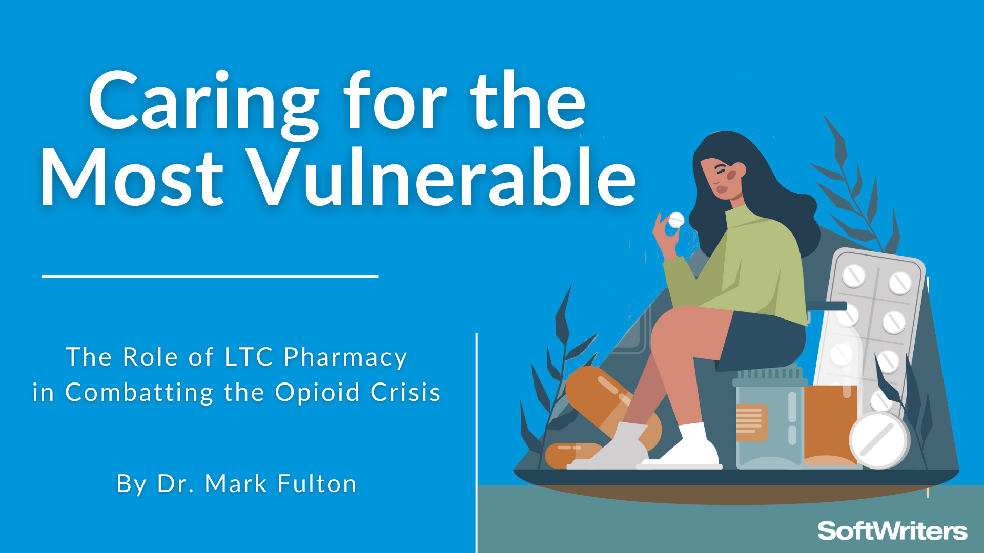 Caring for the Most Vulnerable