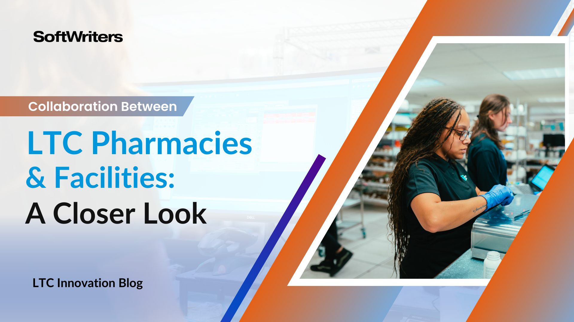 Collaboration Between Long-Term Care Pharmacies and Facilities: A Closer Look