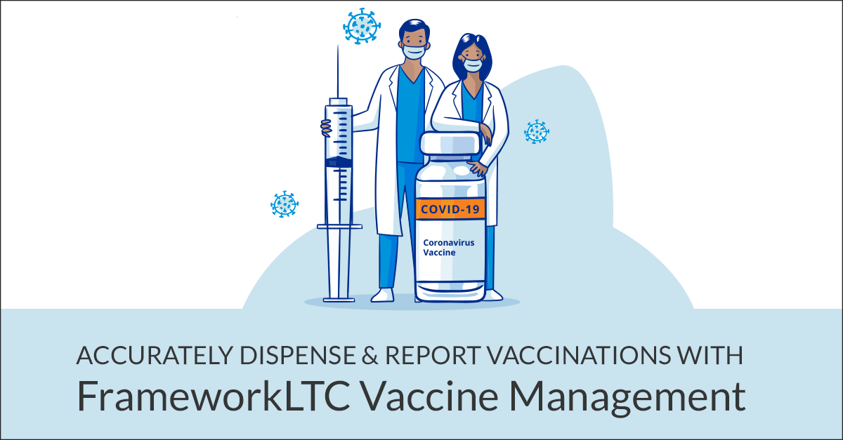 FrameworkLTC Vaccine Management
