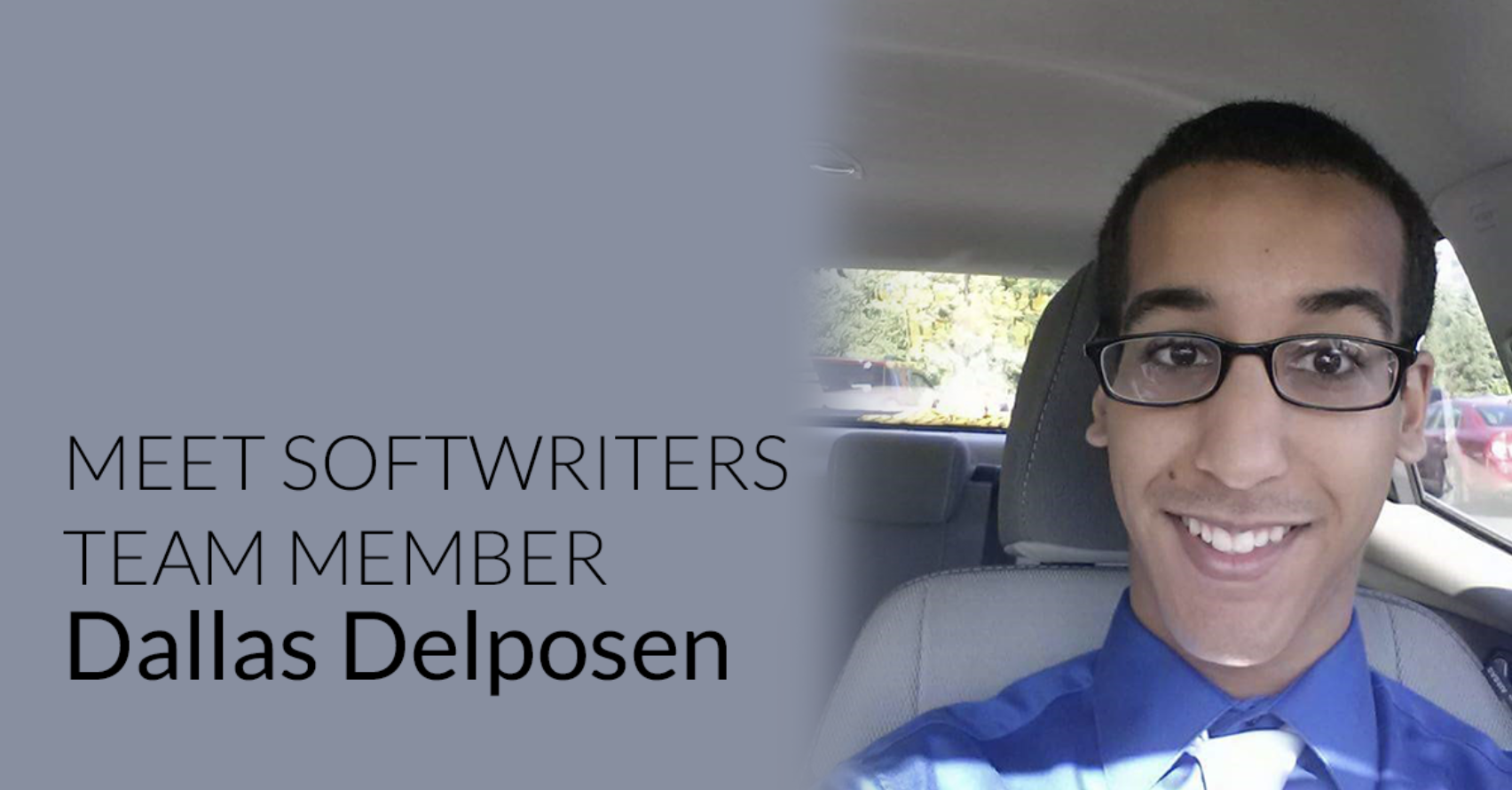 Meet SoftWriters' Team Member Dallas Delposen