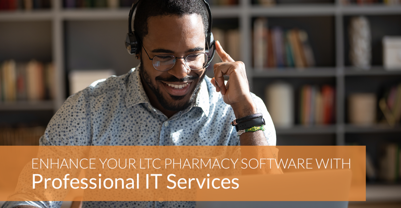 Enhance Your LTC Pharmacy Software with Professional IT Services