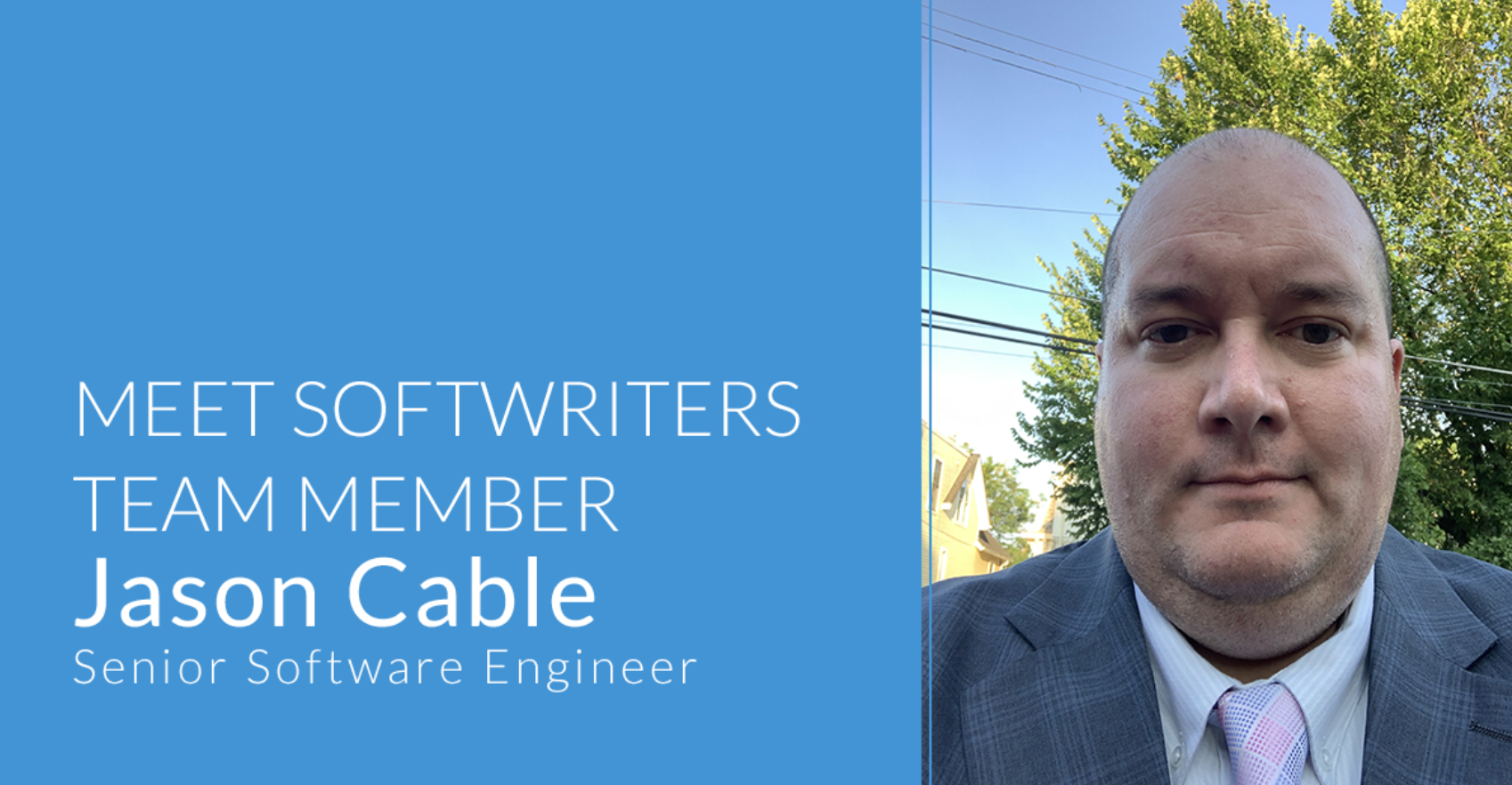 Meet SoftWriters' Team Member Jason Cable
