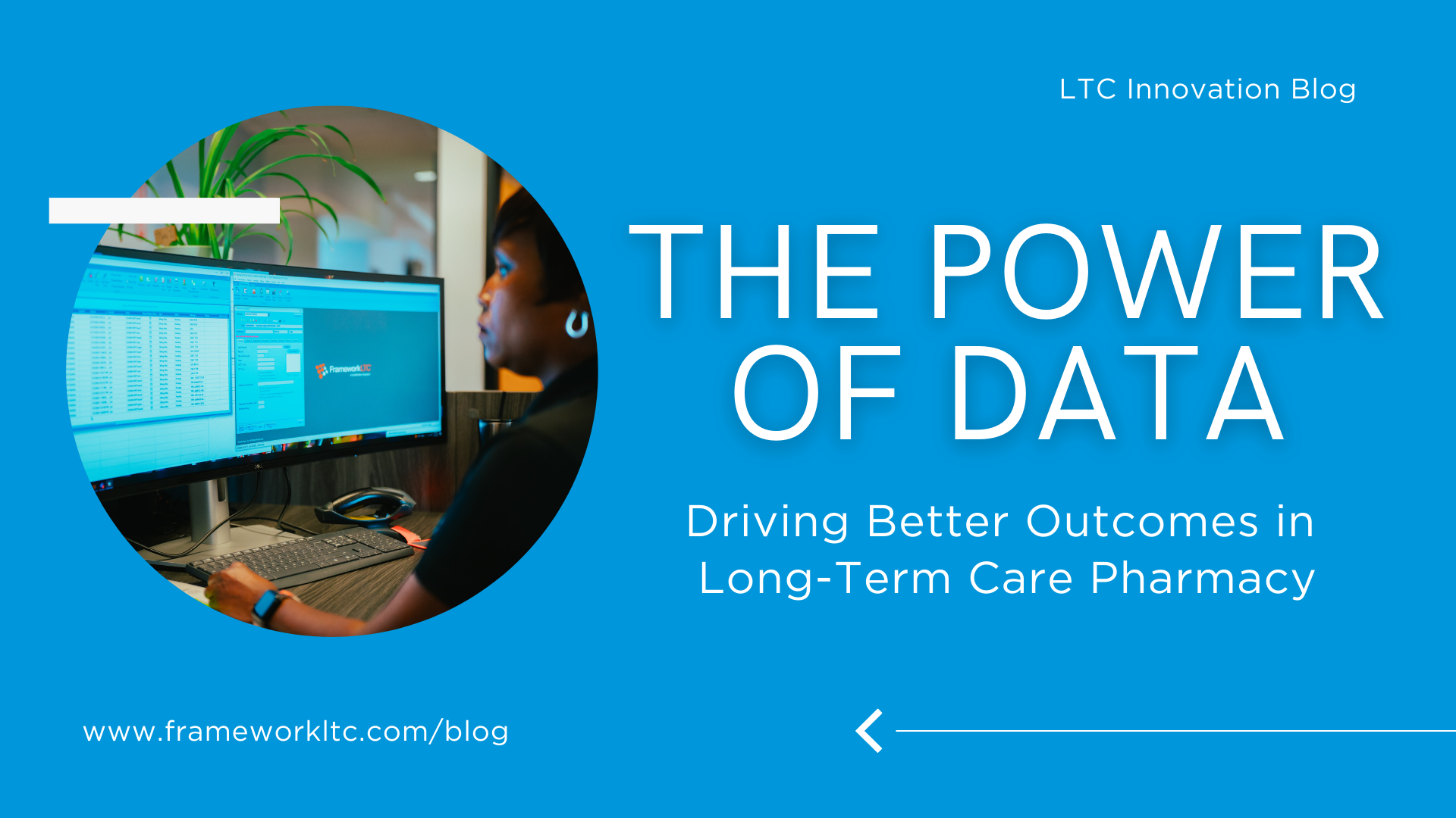 The Power of Data: Driving Better Outcomes in Long-Term Care Pharmacy