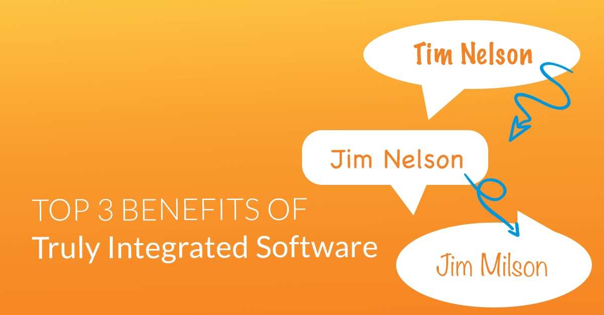Top 3 Benefits of Truly Integrated LTC Software